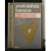 POETI DELL'ETA' BAROCCA VOL 1