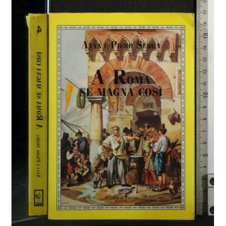 A ROMA SE MAGNA COSI'