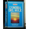 L'OMBRA DEL SOLE