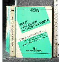 FATTI E PROBLEMI DEL NOSTRO TEMPO