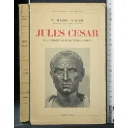 JULES CESAR ET LA FONDATION DU REGIME IMPERIAL ROMAIN