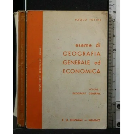 ESAME DI GEOGRAFIA GENERALE ED ECONOMICA VOL 1