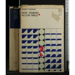 NON TEMERO' ALCUN MALE