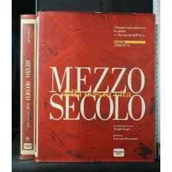 MEZZO SECOLO DELLA NOSTRA VITA 1960-1974 VOL. 2
