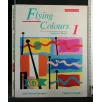 FLYING COLOURS STUDENTS' BOOK 1