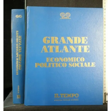 GRANDE ATLANTE ECONOMICO POLITICO E SOCIALE