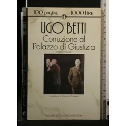 CENTOPAGINE CORRUZIONE AL PALAZZO DI GIUSTIZIA
