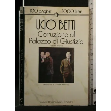 CENTOPAGINE CORRUZIONE AL PALAZZO DI GIUSTIZIA