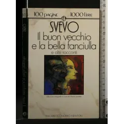 CENTOPAGINE IL BUON VECCHIO E LA BELLA FANCIULLA E ALTRI