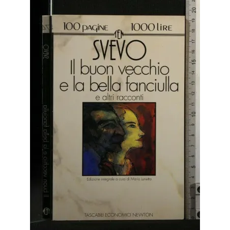 CENTOPAGINE IL BUON VECCHIO E LA BELLA FANCIULLA E ALTRI