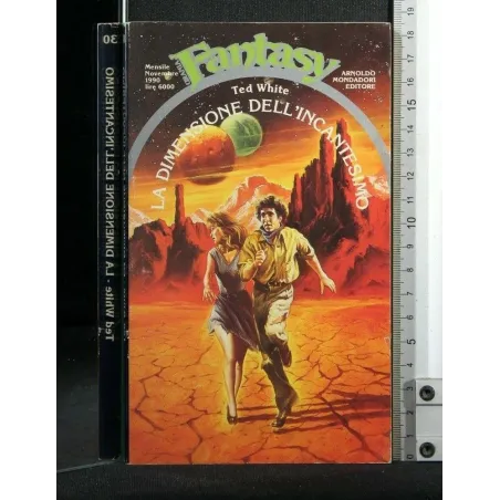 URANIA. LA DIMENSIONE DELL'INCANTESIMO. TED WHITE.