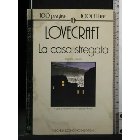 CENTOPAGINE. LA CASA STREGATA. LOVECRAFT.
