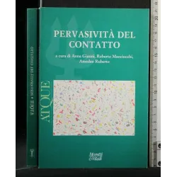 PERVASIVITA' DEL CONTATTO