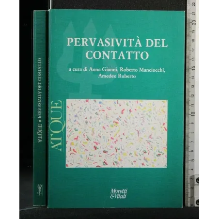 PERVASIVITA' DEL CONTATTO