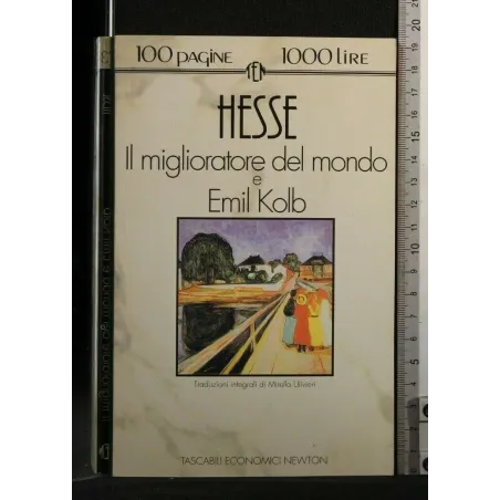 CENTOPAGINE IL MIGLIORATORE DEL MONDO E EMIL KOLB