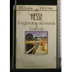 CENTOPAGINE IL MIGLIORATORE DEL MONDO E EMIL KOLB