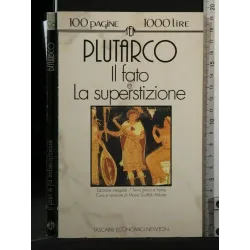 CENTOPAGINE IL FATO E LA SUPERSTIZIONE