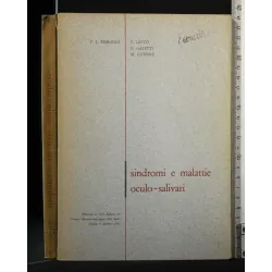 SINDROMI E MALATTIE OCULO-SALIVARI RELAZIONE AL XXI RADUNO DEL