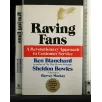 RAVING FANS A REVOLUTIONARY APPROACH TO CUSTOMER SERVICE
