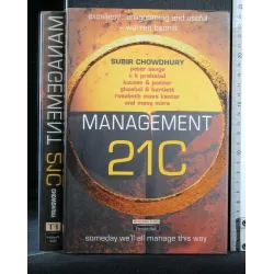 MANAGEMENT 21C SOMEDAY WE'LL ALL MANAGE THIS WAY