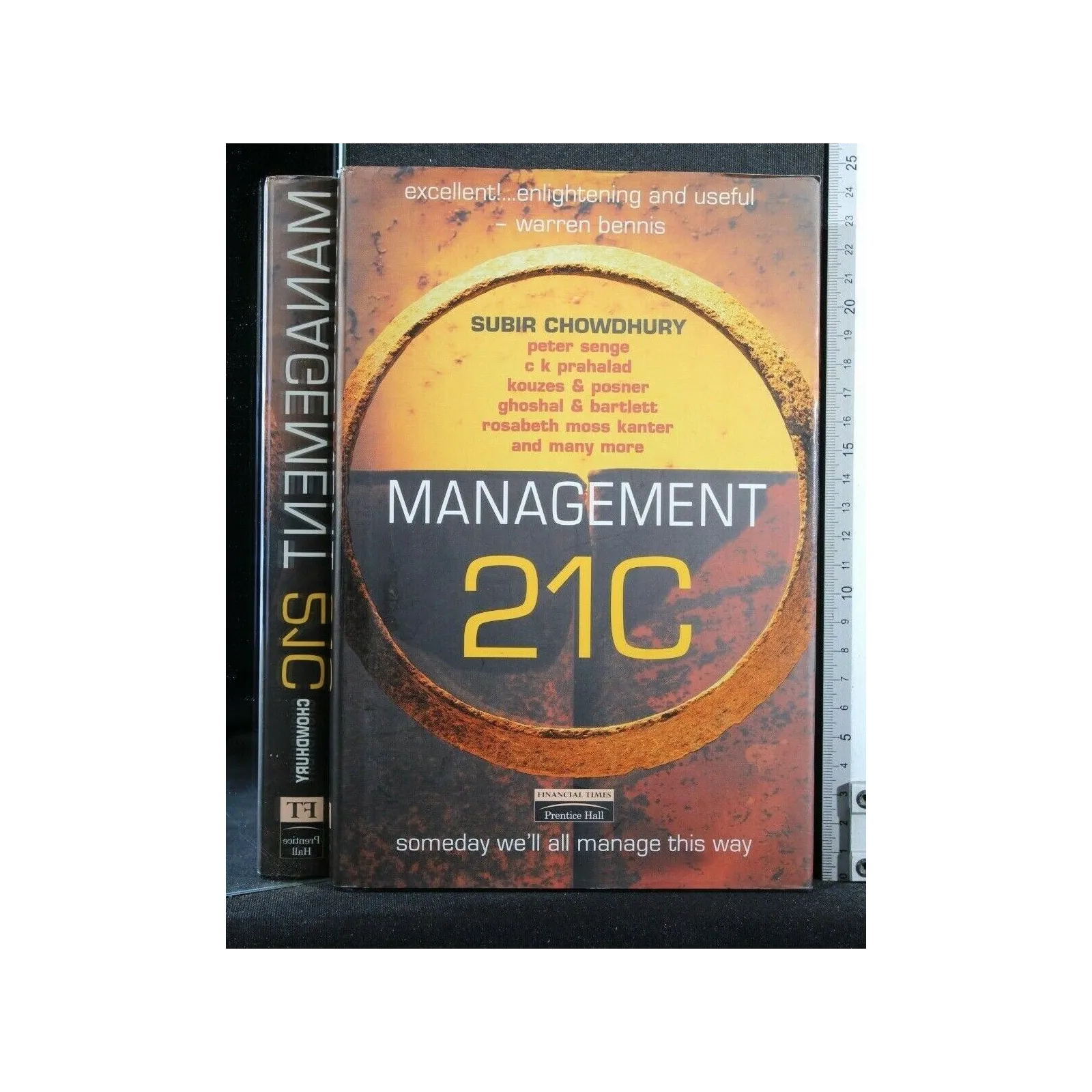 MANAGEMENT 21C SOMEDAY WE'LL ALL MANAGE THIS WAY