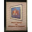 MUSEO STORICO DEI GRANATIERI DI SARDEGNA