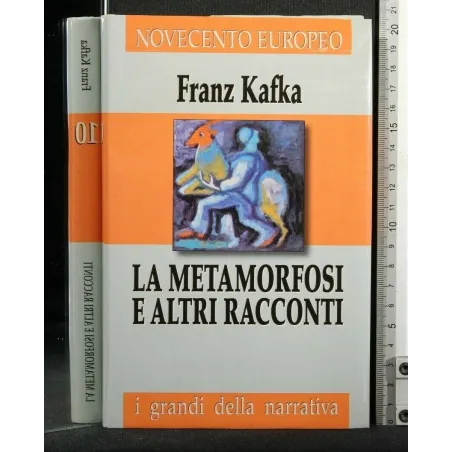 LA METAMORFOSI E ALTRI RACCONTI