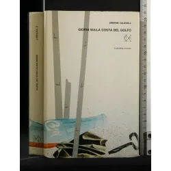 GIORNI SULLA COSTA DEL GOLFO