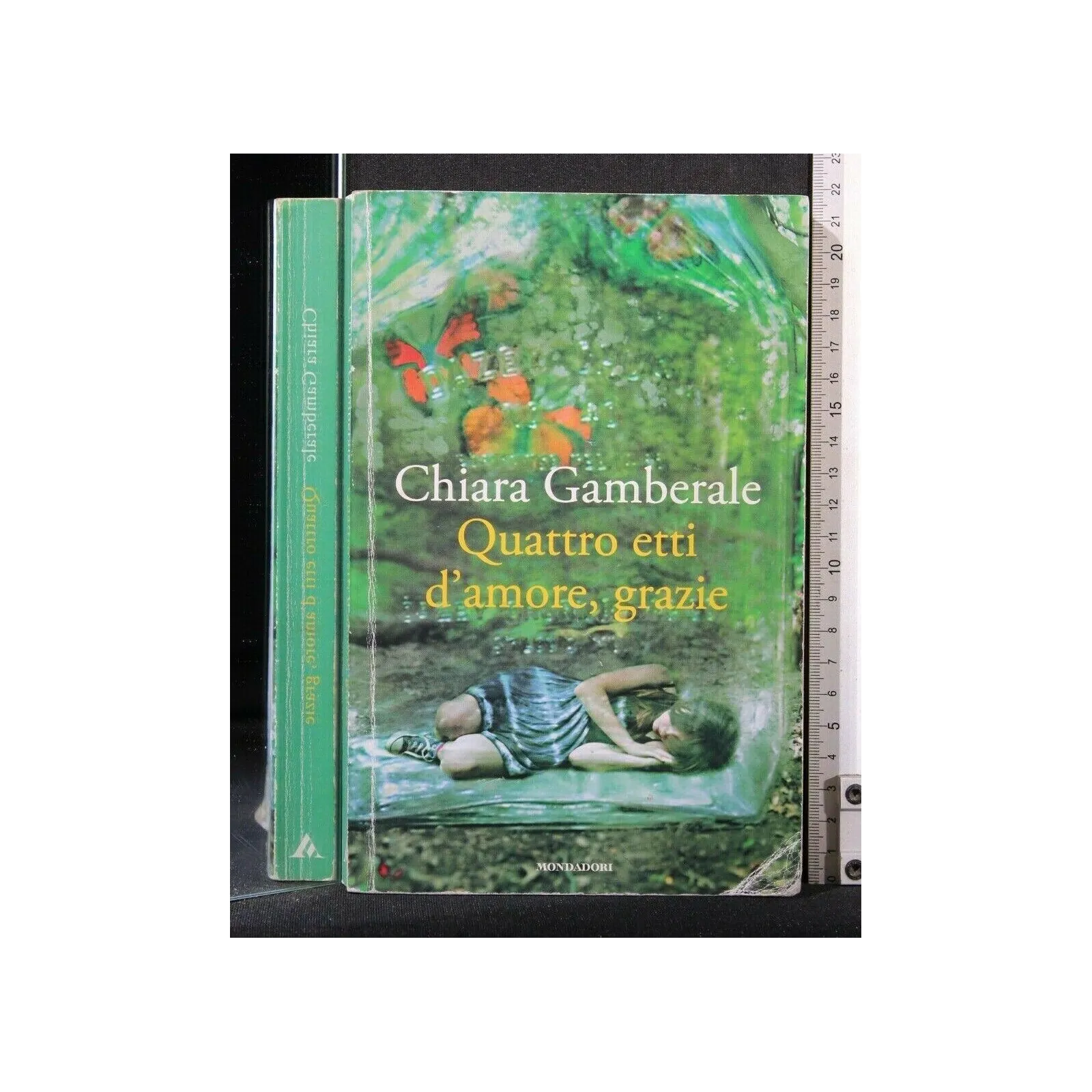 QUATTRO ETTI D'AMORE, GRAZIE. CHIARA GAMBERALE.