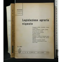 LEGISLAZIONE AGRARIA VIGENTE. AA.VV. PIROLA.