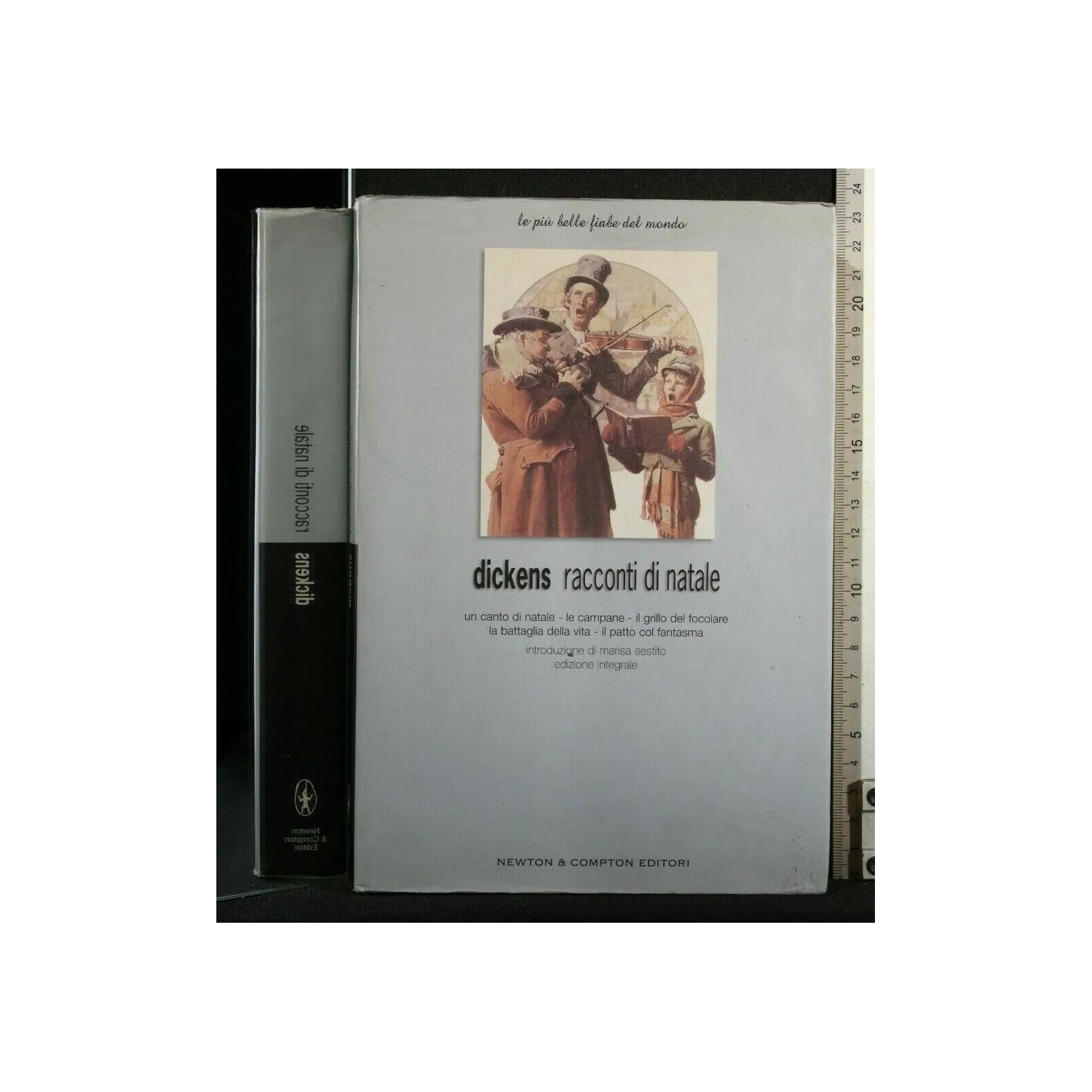 RACCONTI DI NATALE. CHARLES DICKENS. NEWTON &
