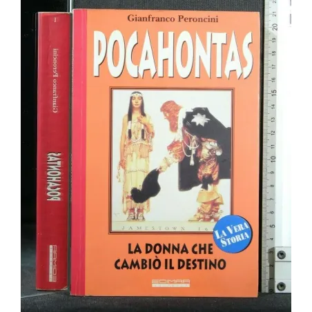 POCAHONTAS LA DONNA CHE CAMBIO' IL DESTINO