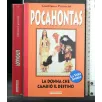 POCAHONTAS LA DONNA CHE CAMBIO' IL DESTINO
