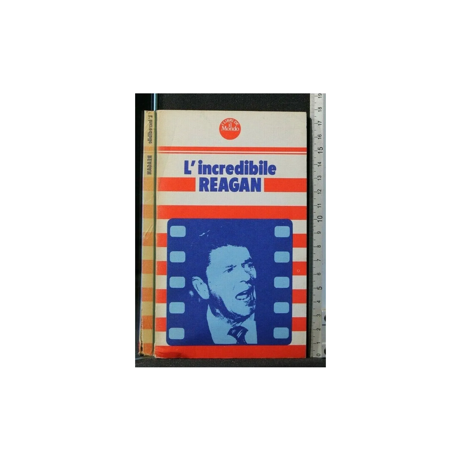 L'INCREDIBILE REAGAN