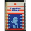 L'INCREDIBILE REAGAN