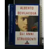 GLI ANNI STRUGGENTI