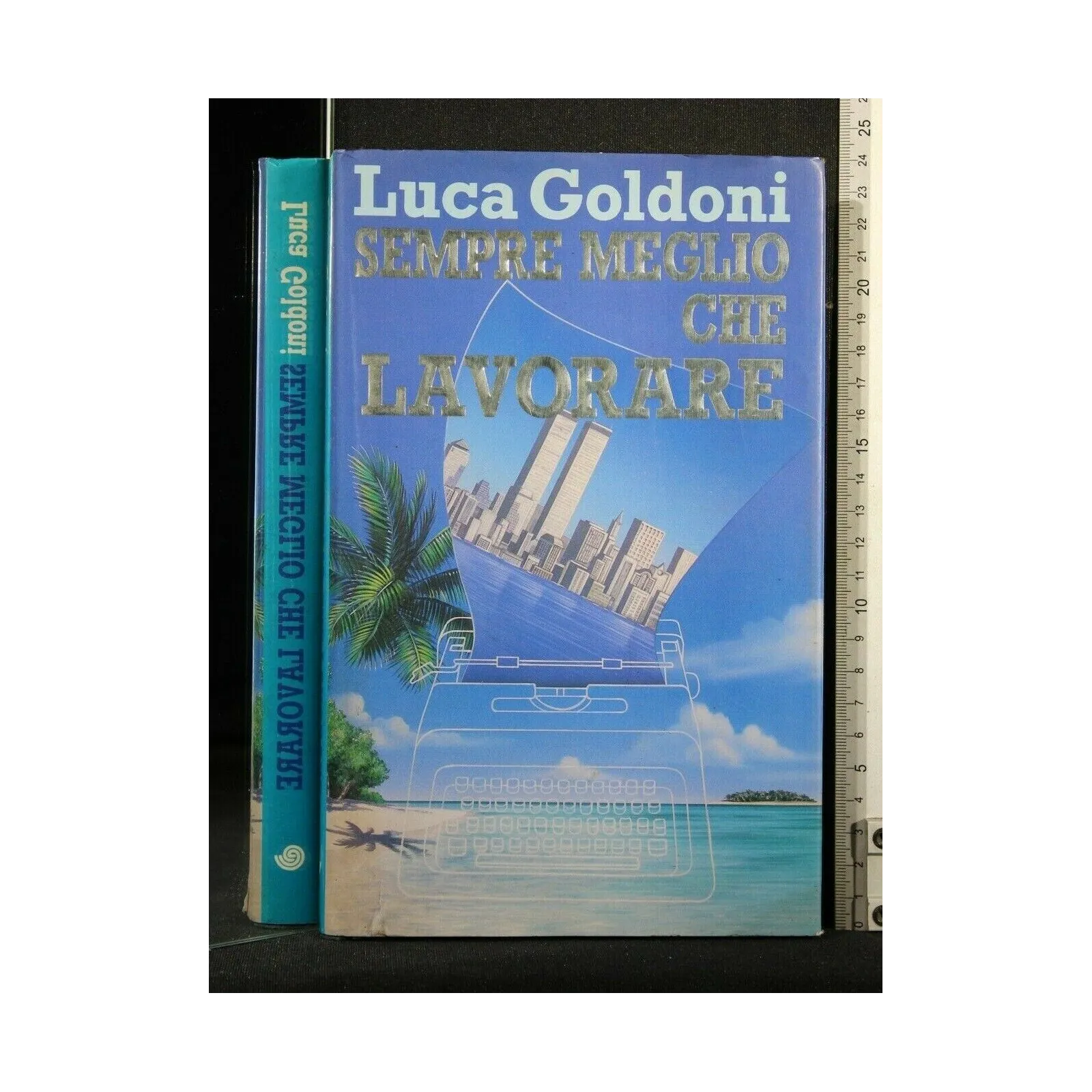 SEMPRE MEGLIO CHE LAVORARE