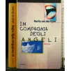 IN COMPAGNIA DEGLI ANGELI