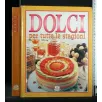 DOLCI PER TUTTE LE STAGIONI