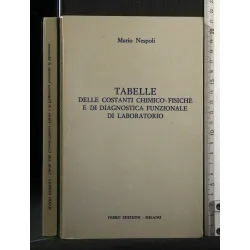 TABELLE DELLE COSTANTI CHIMICO-FISICHE E DI DIAGNOSTICA