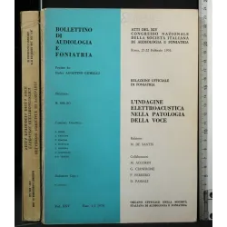 L'INDAGINE ELETTROACUSTICA NELLA PATOLOGIA DELLA VOCE BOLLETTINO