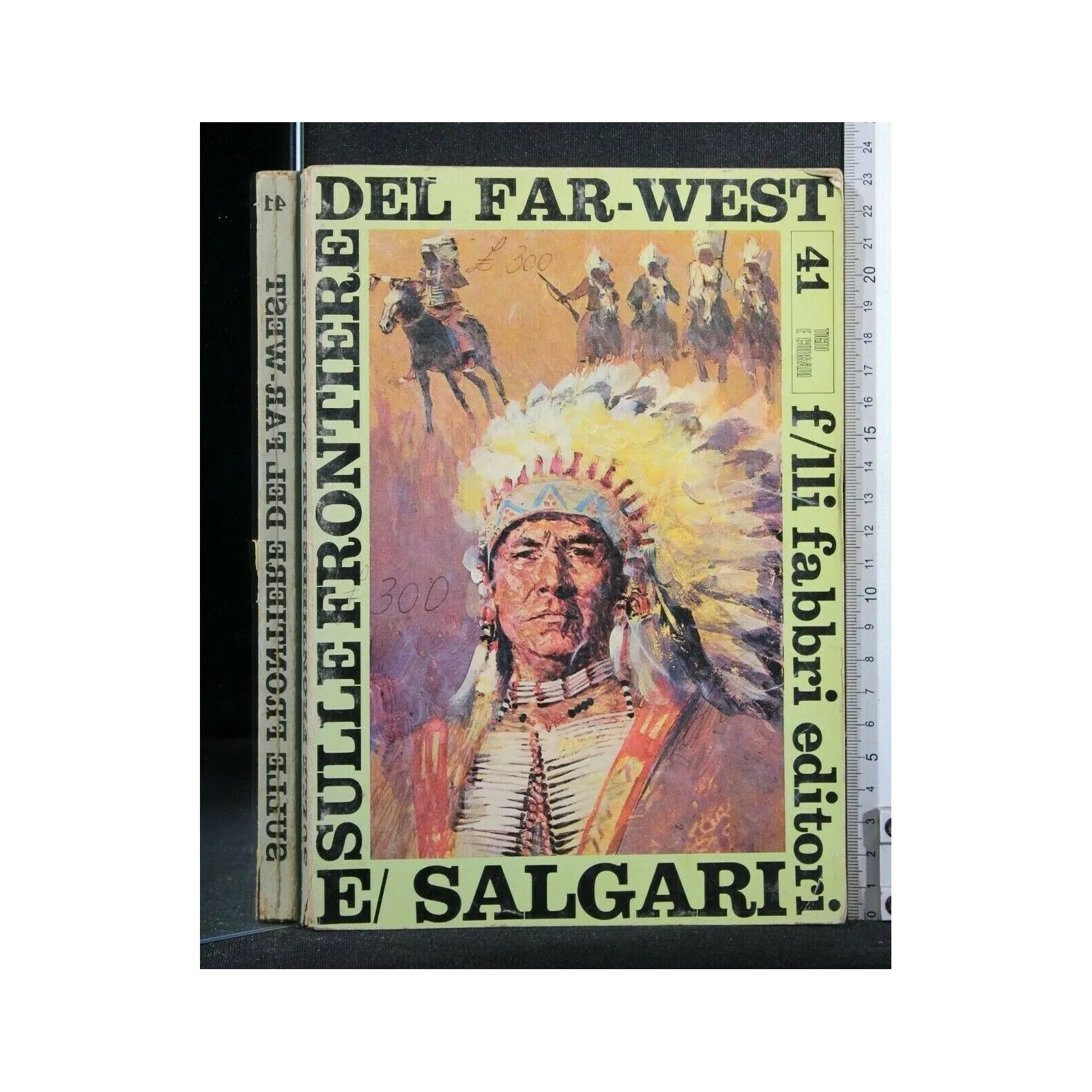 SULLE FRONTIERE DEL FAR WEST