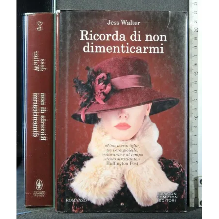 RICORDA DI NON DIMENTICARMI