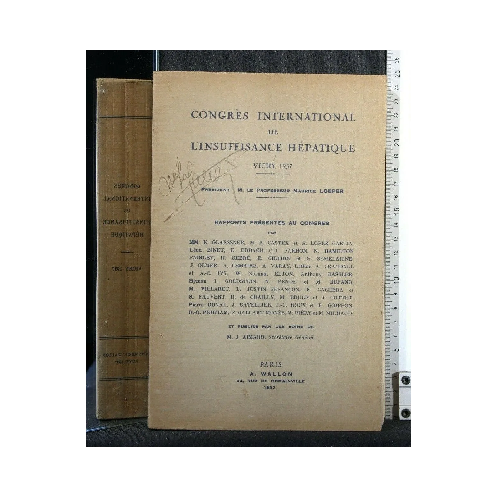 CONGRES INTERNATIONAL DE L'INSUFFISANCE HEPATIQUE. VICHY 1937.