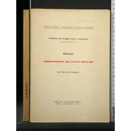 RELAZIONE FISIOPATOLOGIA DEL CANALE COCLEARE