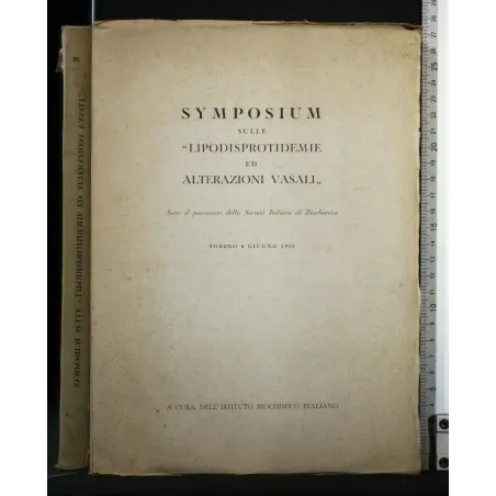 SYMPOSIUM SULLE "LIPODISPROTIDEMIE ED ALTERAZIONI VASALI" 8