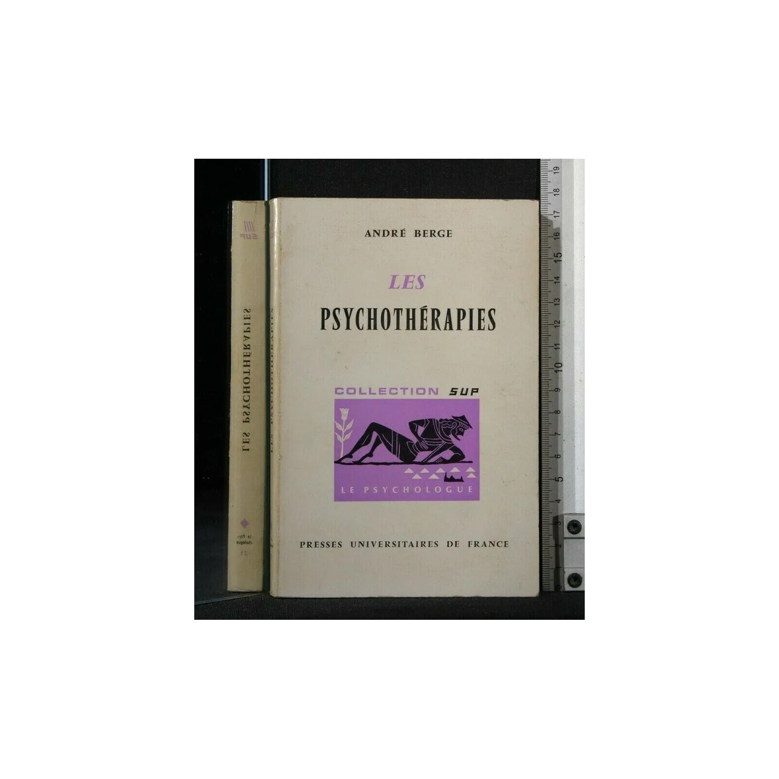 LES PSYCHOTHERAPIES. ANDRÉ BERGE. PRESSES UNIVERSITAIRES DE