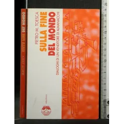 SULLA FINE DEL MONDO