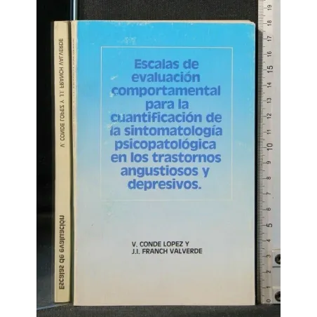 ESCALAS DE EVALUACION COMPORTAMENTAL PARA LA CUANTIFICACION DE