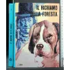 IL RICHIAMO DELLA FORESTA